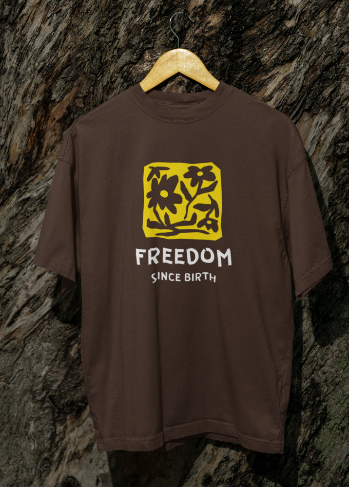 Brown Oversized Printed Tshirt with Freedom Since Birth design
