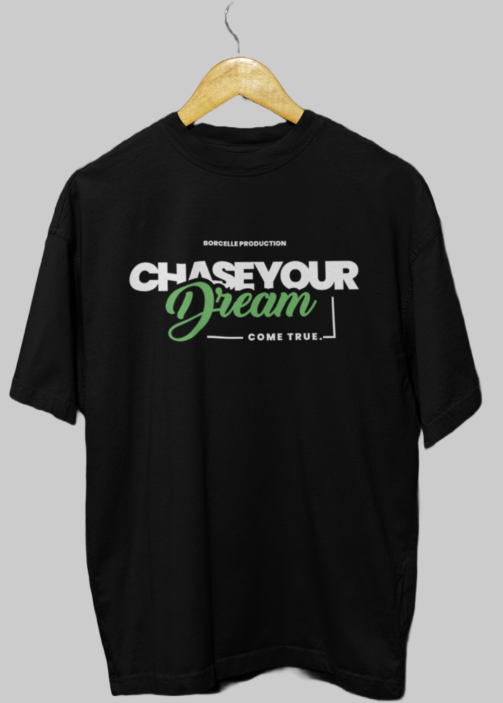 Black Oversized Printed Tshirt with Chase Your Dream Design